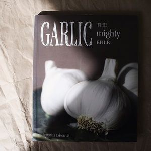 THE BOOK OF GARLIC: THE MIGHTY BULB
